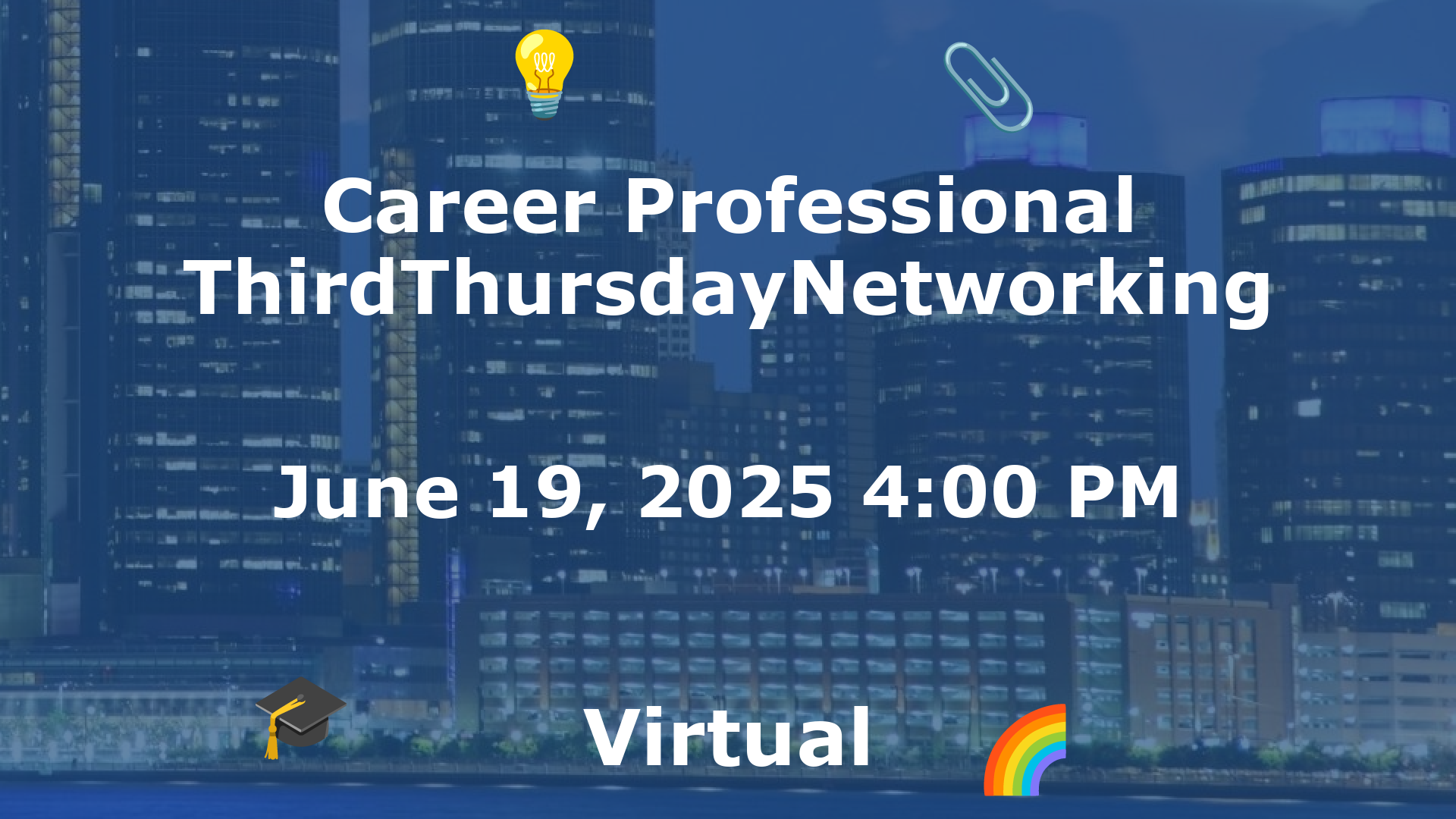 Career Professional ThirdThursdayNetworking  event image